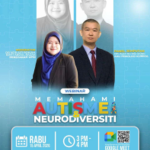 UPSI Cakna Neurodiversiti: Kupas  Perspektif Psikologi Klinikal 