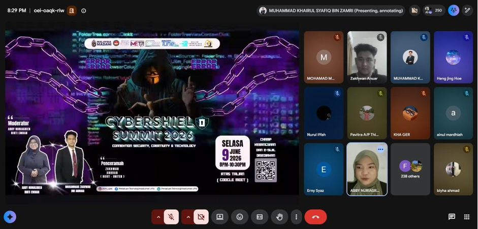 Sesi perkongsian ilmu bertajuk Cybershield Summit 2026: Connection Security, Creativity & Technology yang dijalankan secara atas talian menerusi platform Google Meet.